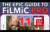 11. Device Settings – Epic Guide to FiLMiC Pro